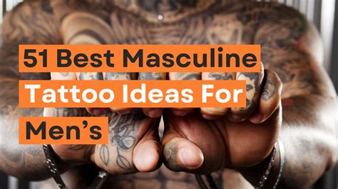 51 Best Masculine Tattoo Ideas For Men In 2025