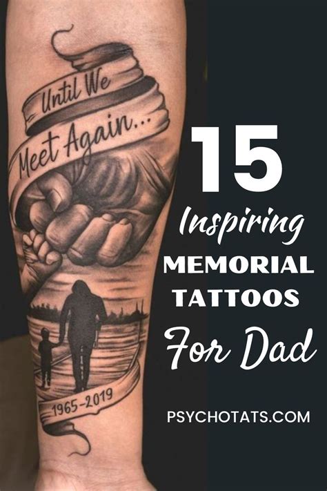 In Loving Memory Memorial Tattoos For Dad That Resonate Dad Tattoos