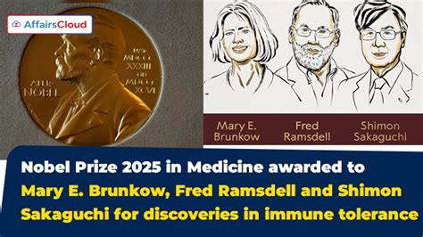 Nobel Prize 2025 In Medicine Awarded To Mary E Brunkow Fred Ramsdell And Shimon Sakaguchi For Discoveries In Immune Tolerance The Economic Times Nobel Prize 2025 In Medicine Awarded To Mary E Brunkow Fred Ramsdell And Shimon Sakaguchi For Discoveries In Immune Tolerance The Economic Times