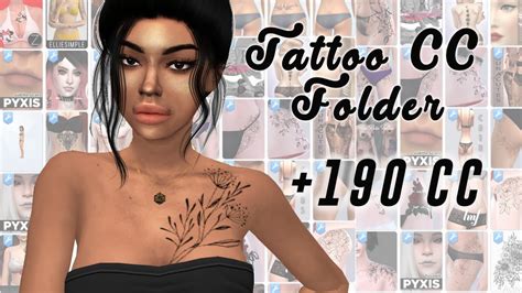 Tattoo Cc Folder 190 Files Sims 4 Cas Youtube Tattoo Cc Folder 190 Files Sims 4 Cas Youtube